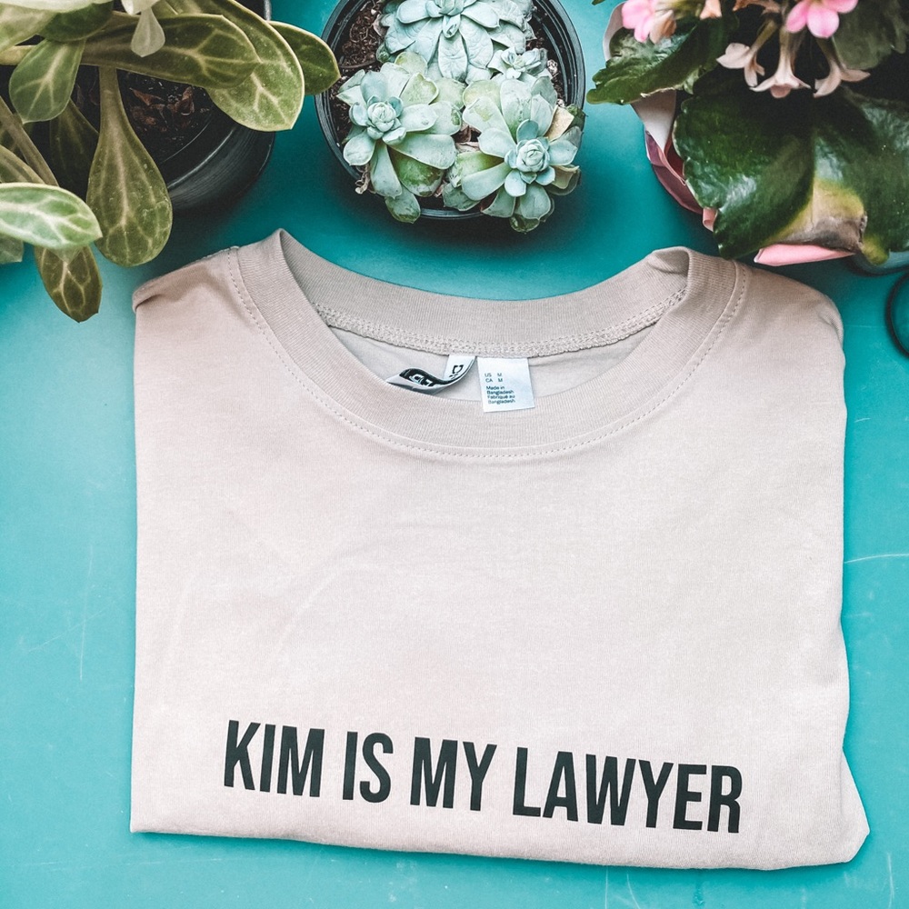 KIM IS MY LAWYER shirt